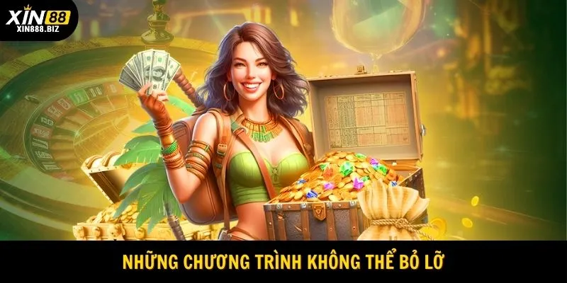 Khuyến mãi Xin88 cực “hot” không nên bỏ lỡ